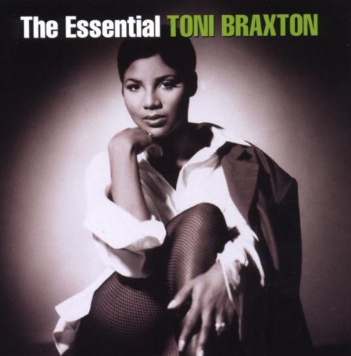 Toni Braxton - The Essential Toni Braxton