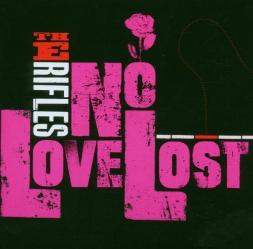 Rifles , The - No Love Lost  (Enhanced Edition   3 Bonus Tracks)