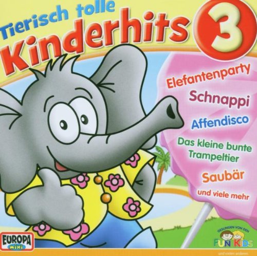 Fun Kids - 03/Tierisch Tolle Kinderhits 3