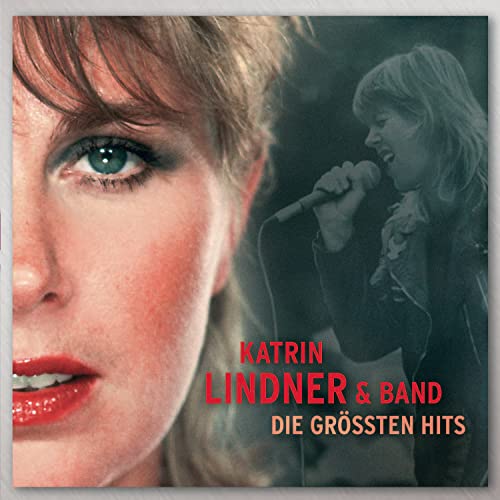 Lindner , Katrin & Band - Die grössten Hits