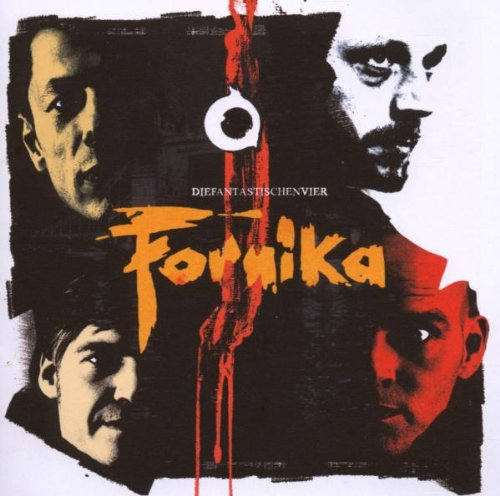 Fantastischen Vier , Die - Fornika