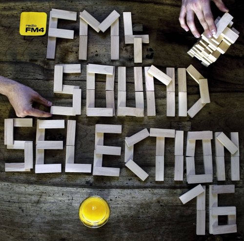Fm4 Soundselection - FM4 Soundselection Vol.16