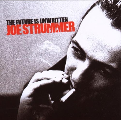 Strummer , Joe - The Future Is Unwritten