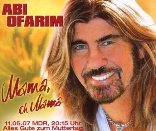 Ofarim , Abi - Mama Oh Mama (Maxi)