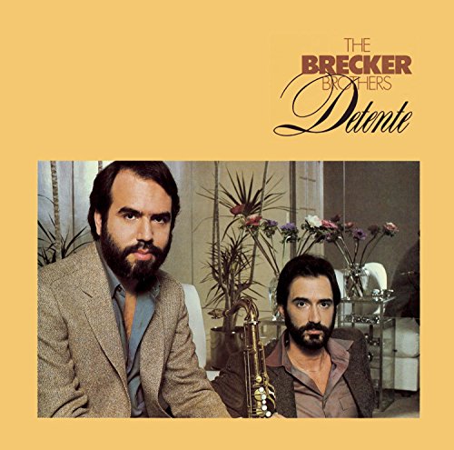 Brecker Brothers , The - Detente