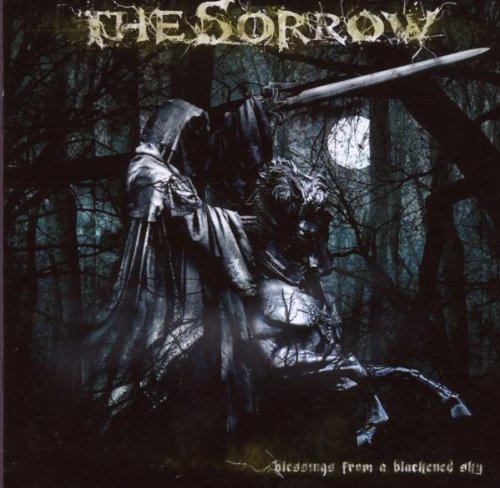 the Sorrow - Blessings from a Blackened Sky