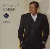 Roland Kaiser - Pure Lust