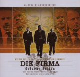 Firma , Die - Goldene Zeiten