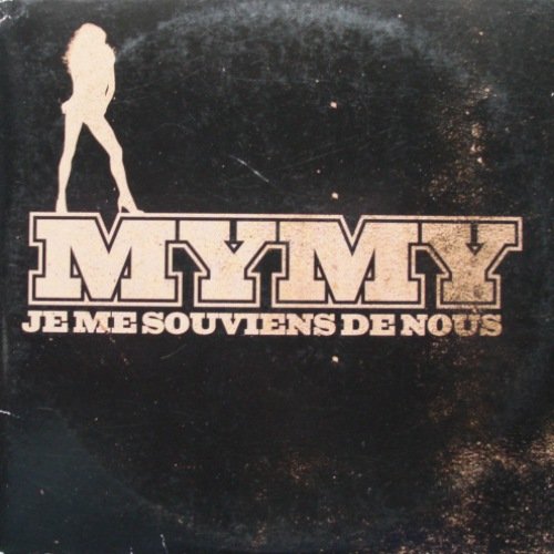 MYMY - Je me souviens de nous (Maxi)