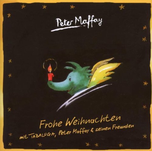 Peter Maffay - Frohe Weihnachten mit Tabaluga