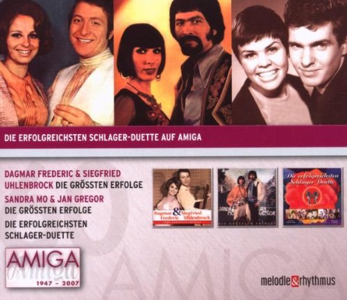 Sampler - Die erfolgreichsten Schlager-Duette auf AMIGA / Dagmar Frederic & Siegfried Uhlenbrock / Sandra Mo & Jan Gregor: Die grössten Erfolge