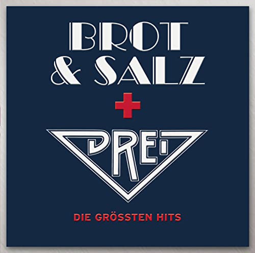 Brot & Salz / Drei - Die grössten Hits
