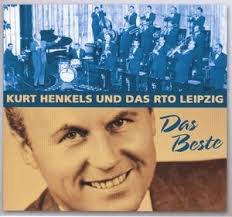 Henkels , Kurt & Das RTO Leipzig - Das Beste