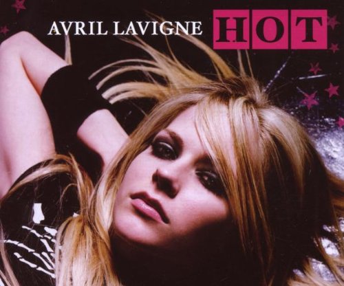 Avril Lavigne - Hot/Basic