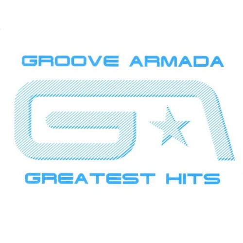 Groove Armada - Greatest Hits