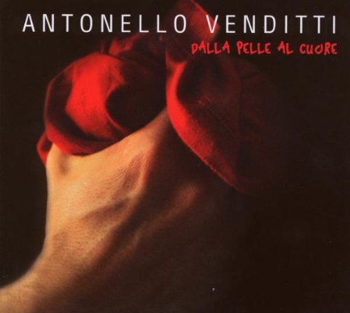 Venditti , Antonello - Dalla Pelle Al Cuore