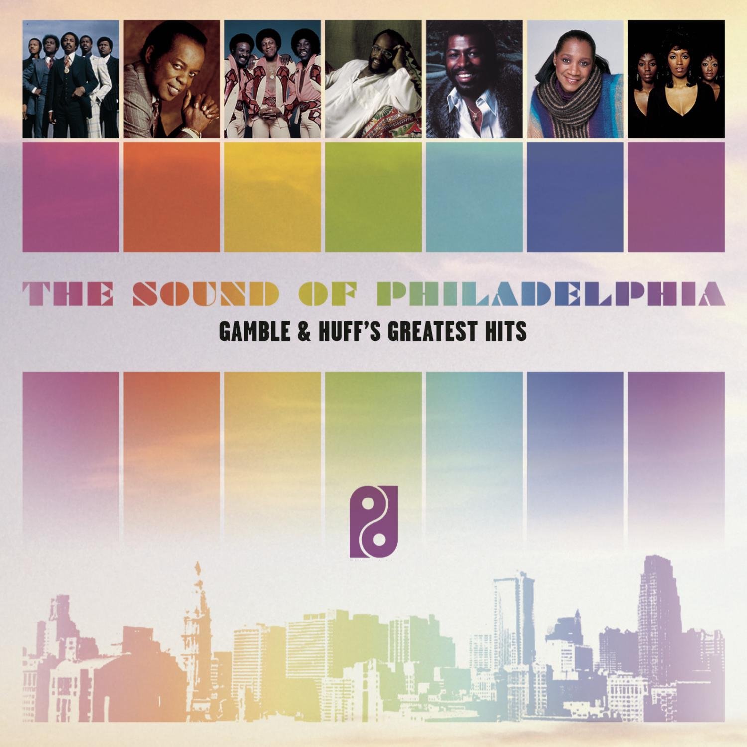 Sampler - The Sound Of Philadelphia - Gamble & Huff's Greatest Hits