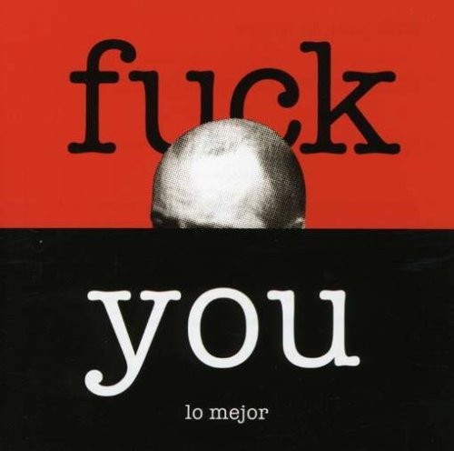Sampler - Fuck You - Lo Mejor