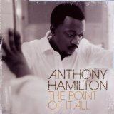 Hamilton , Anthony - Comin' from Where I'm from