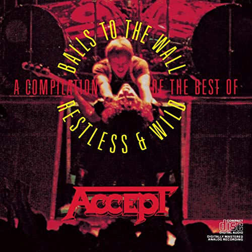 Accept - Balls to the Wall/Restles