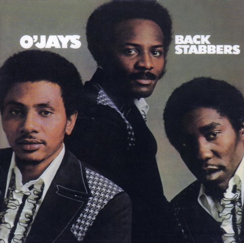 O Jays - Back Stabbers