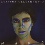 Calcanhotto , Adrian - Perfil