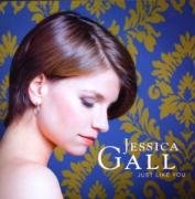 Gall , Jessica - Just like you