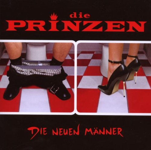 Prinzen , Die - Die neuen Männer