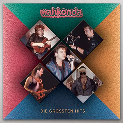 Wahkonda - Die grössten Hits