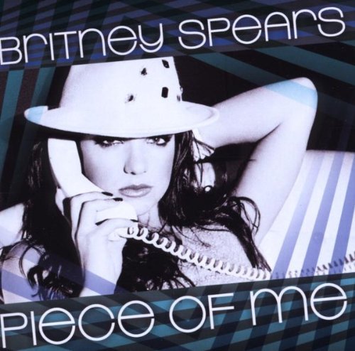 Spears , Britney - Piece of me (CD1 Limited Fan-Single) (Maxi)