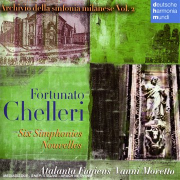 - Fortunato Chelleri: Six Simphonies Nouvelles