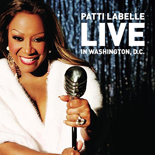 Labelle , Patti - Live In Washington, D.C.