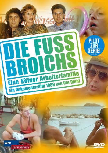 DVD - Die Fussbroichs - Eine kölner Arbeiterfamilie - Dokumentation 1989
