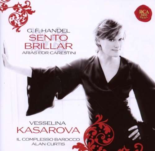 Händel , Georg Friedrich - Sento Brillar - Arias For Carestini (Kasarova, Il Complesso Barocco, Curtis)