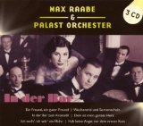 Raabe , Max - Das Beste vom Palast Orchester mit seinem Sänger (Premium Tour Edition)