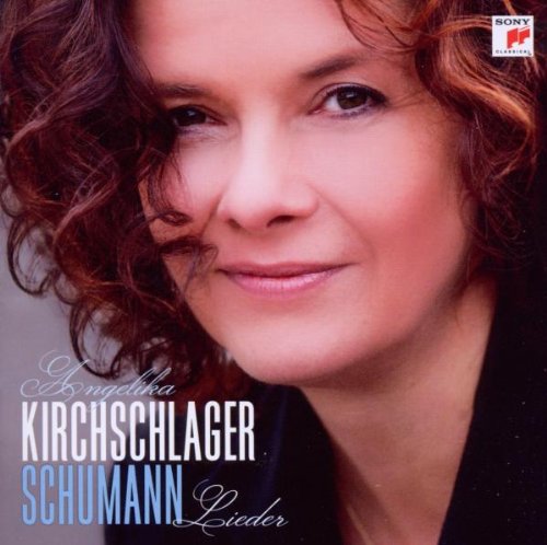 Kirchschlager , Angelika - Schumann: Lieder (Deutsch)