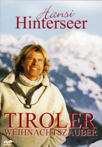 Hinterseer , Hansi - Tiroler Weihnachtszauber