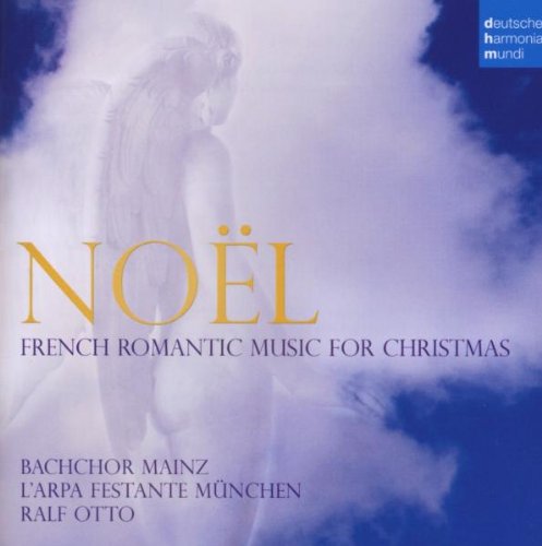 Bachchor Mainz - Noël (Weihnachtsoratorium) - Französische Weihnachtsmusik