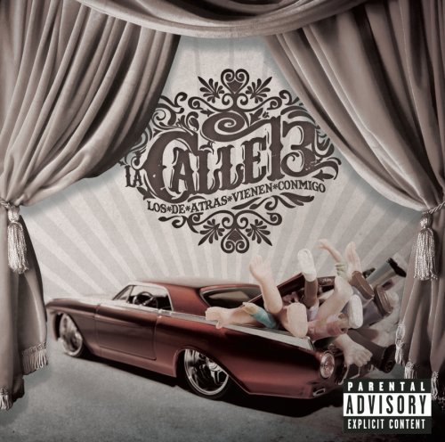 Calle 13 - Los de Atras Vienen Conmigo