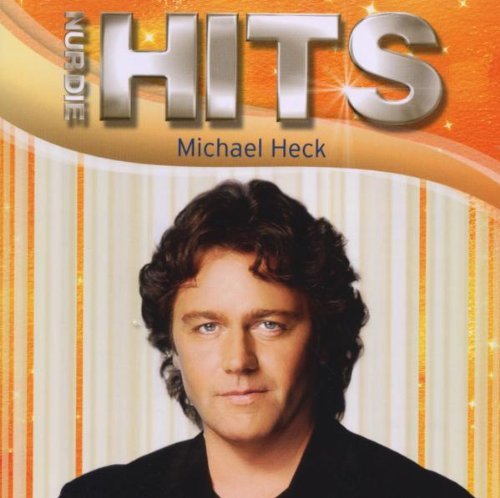 Michael Heck - Nur die Hits