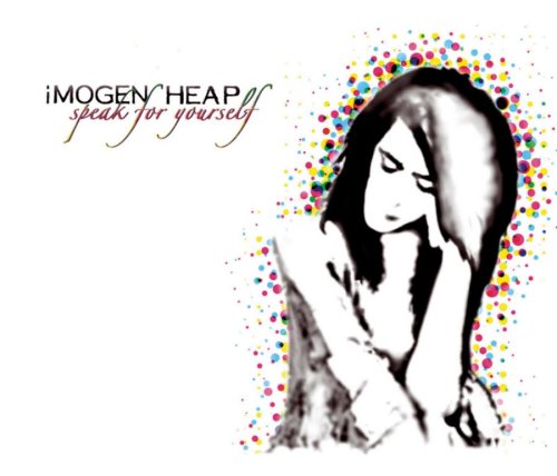 Imogen Heap - Speak for Yourself