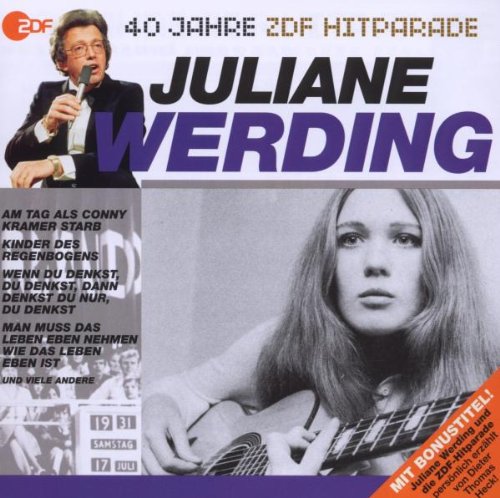Juliane Werding - Das Beste aus 40 Jahren Hitparade