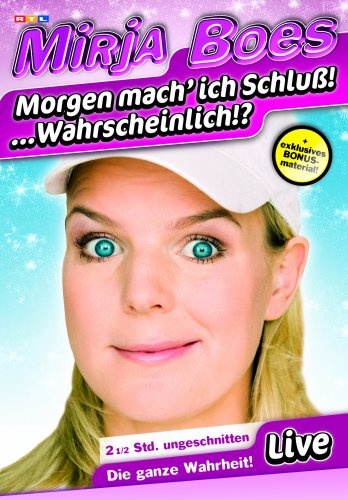 DVD - Boes , Mirja - Morgen mach ich Schluss! ...Wahrscheinlich?!