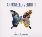 Venditti , Antonello - Che Fantastica Storia E la Vita