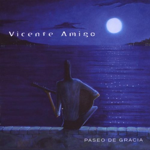 Vicente Amigo - Paseo de Gracia