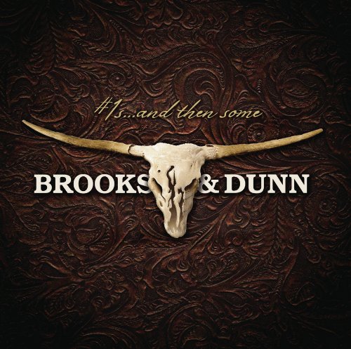 Brooks & Dunn - #1s...and then some