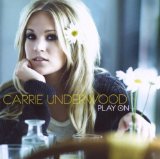 Carrie Underwood - Blown Away