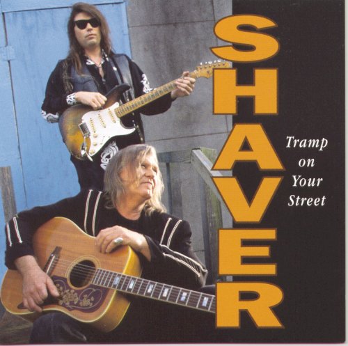 Shaver - Tramp on Your Street