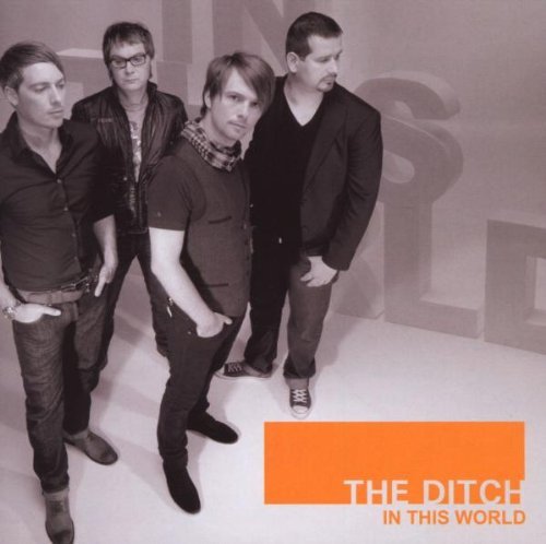 Ditch , The - In This World