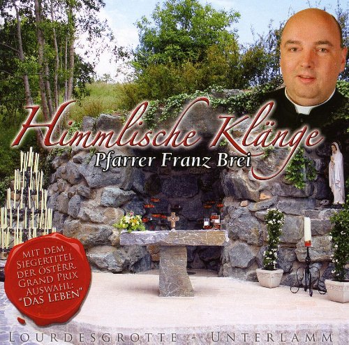 Brei , Franz - Himmlische Klänge